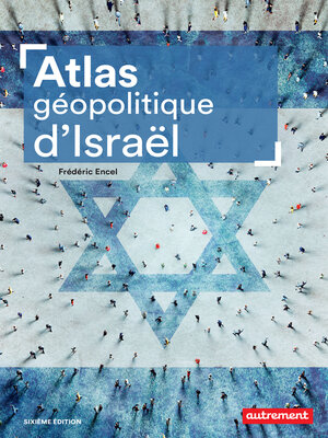 cover image of Atlas géopolitique d'Israël